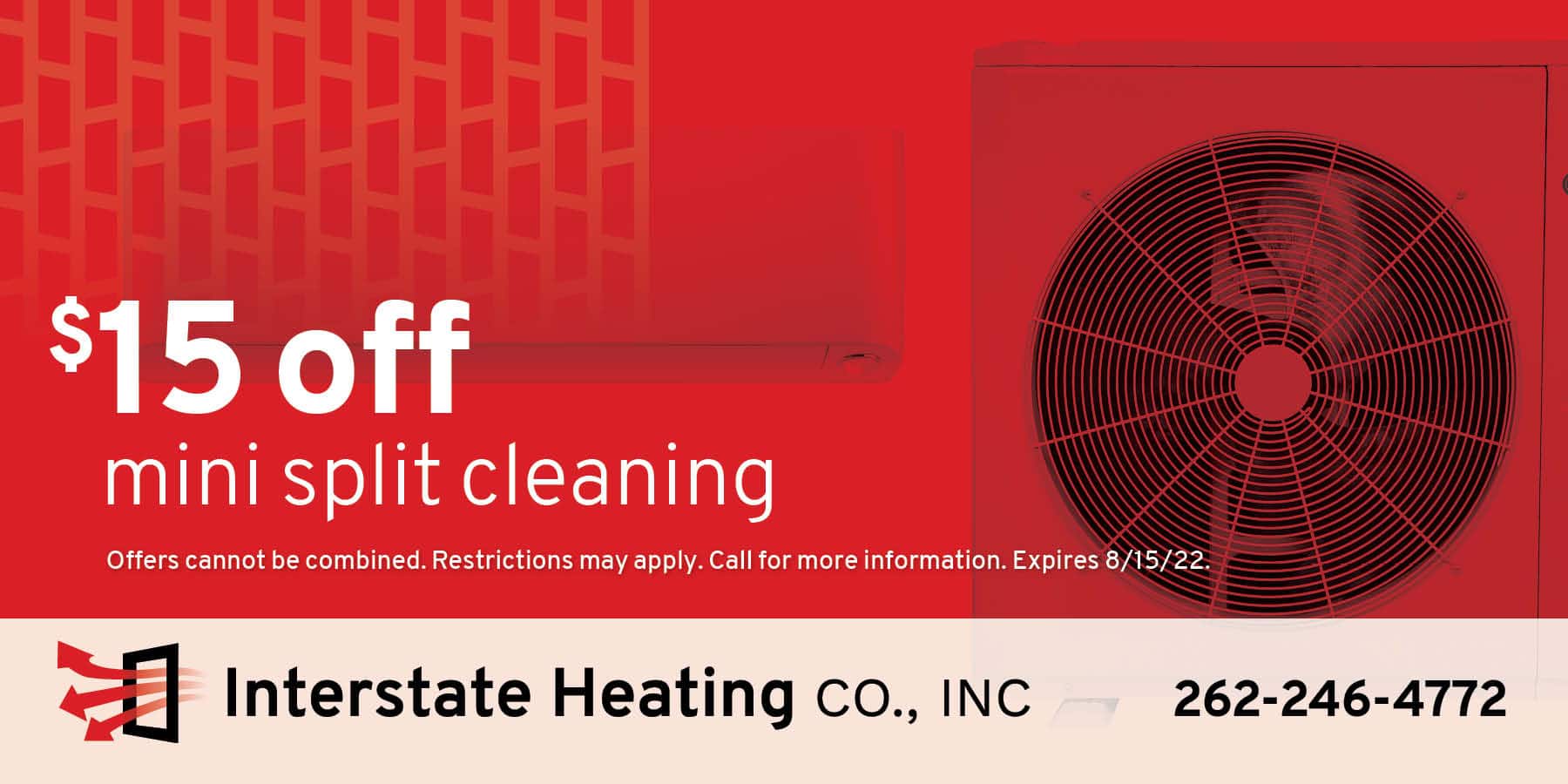 15 dollars off ductless minisplit system, interstate heating and air conditioning
