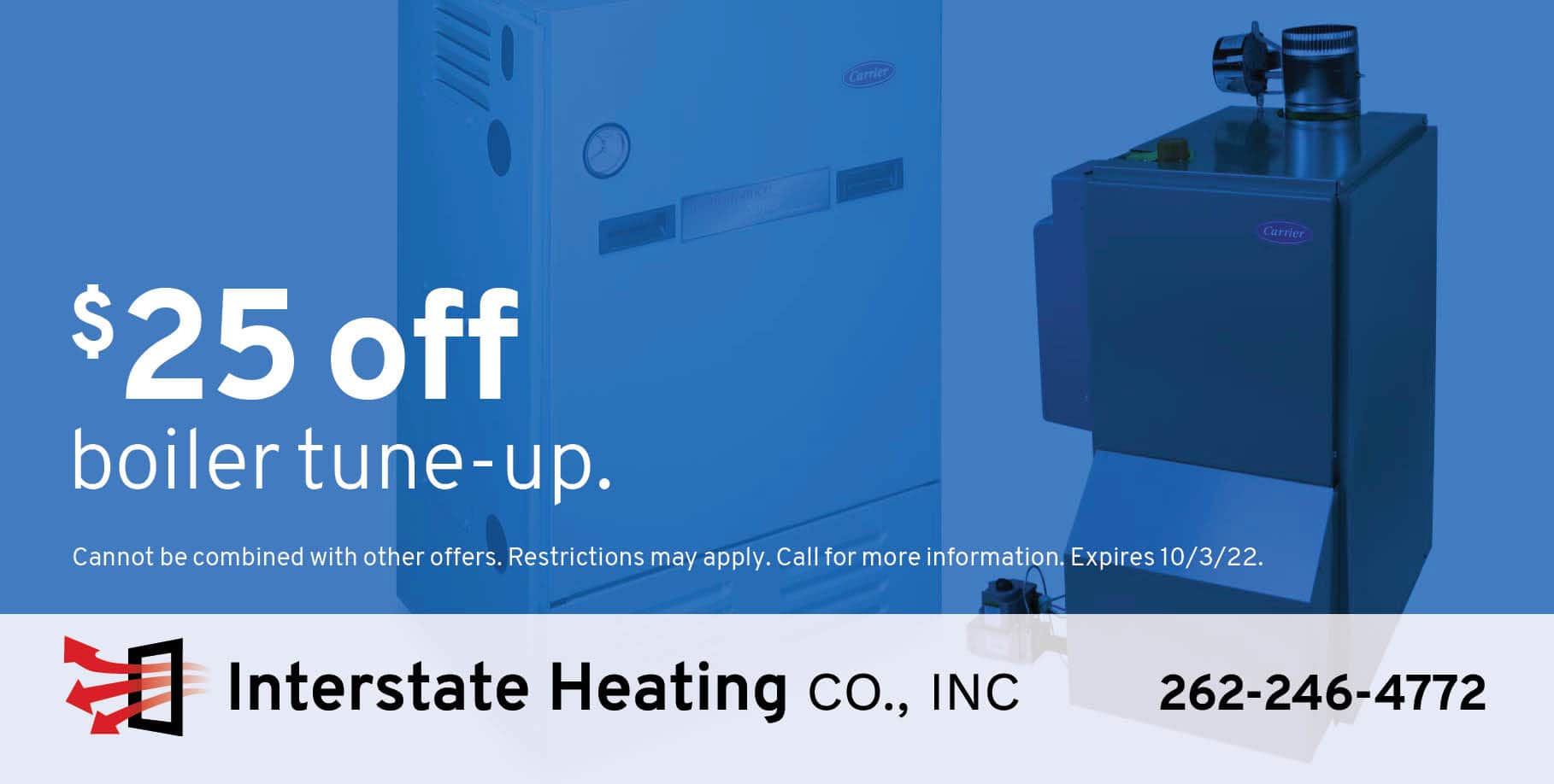 $25 off boiler tune up - Interstate Heating Co, Inc